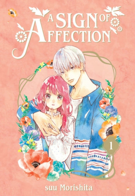 'A Sign Of Affection' Volume 1