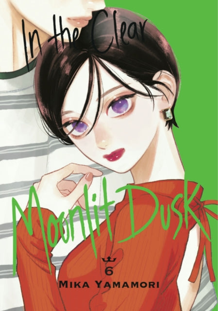 'In The Clear Moonlit Dusk' Volume 6